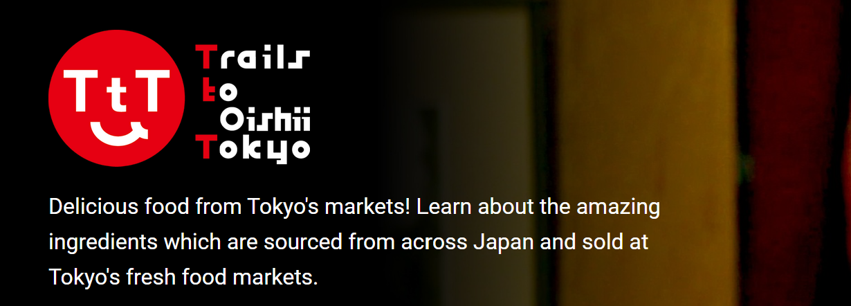 Trails　to　Oishii　Tokyo　釣り番組